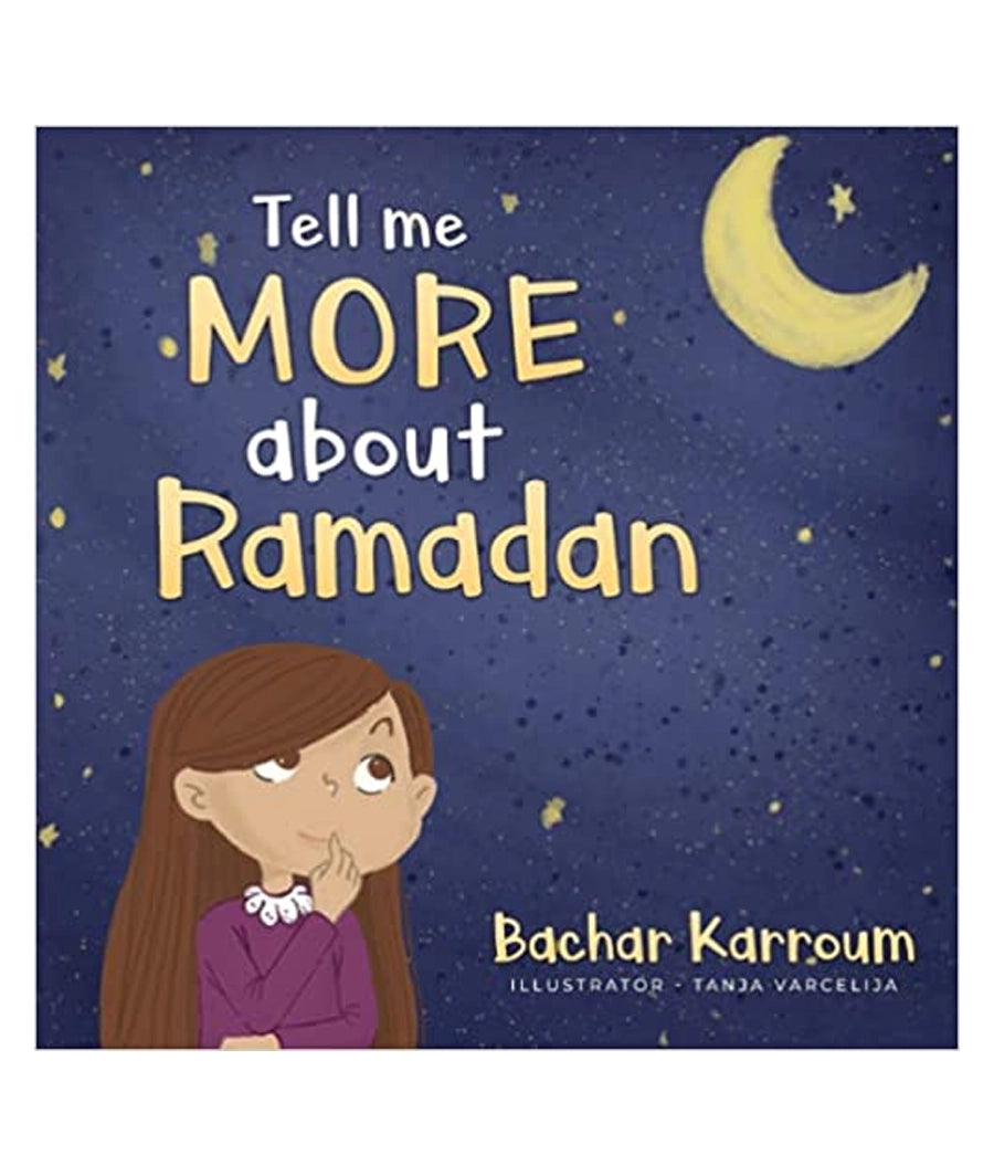 Tell me more about Ramadan: (Islamic books for kids)