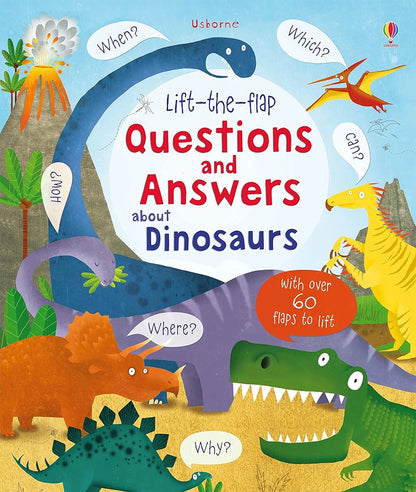 Lift-the-flap Questions and Answers about Dinosaurs