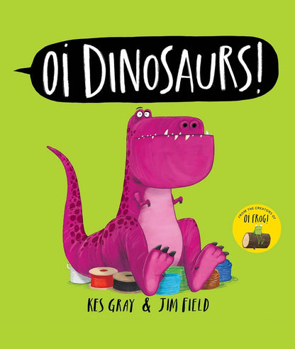 Oi Dinosaurs book